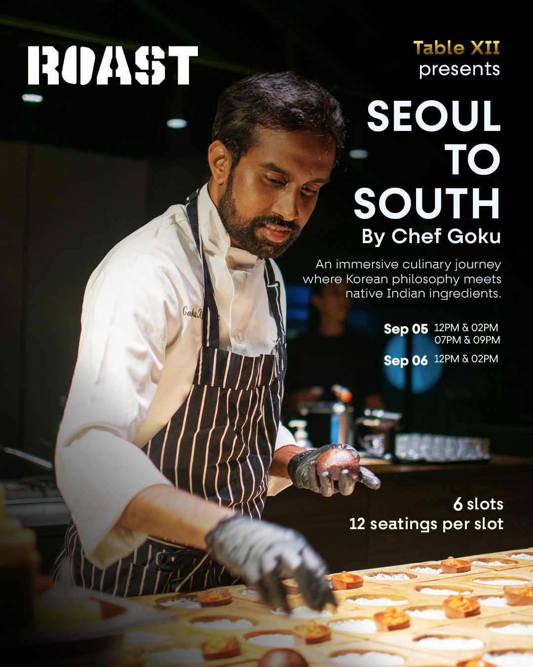 Table XII Presents: Seoul to South by Chef Goku